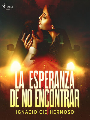 cover image of La esperanza de no encontrar